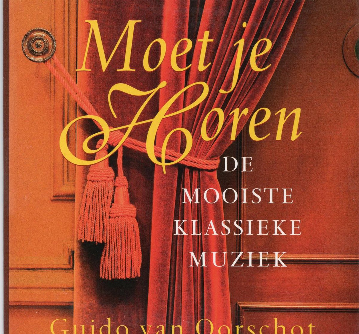 Guido van Oorschot - Moet je horen