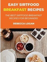 Easy Sirtfood Breakfast Recipes