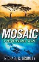 Breakthrough- Mosaic
