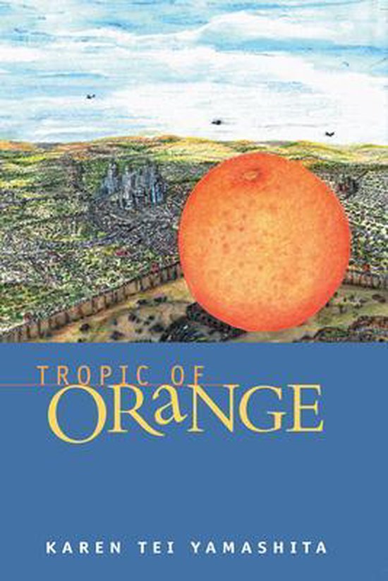 Tropic Of Orange