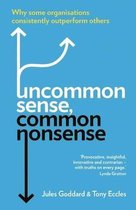 Uncommon Sense Common Nonsense