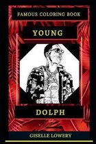Young Dolph Famous Coloring Book