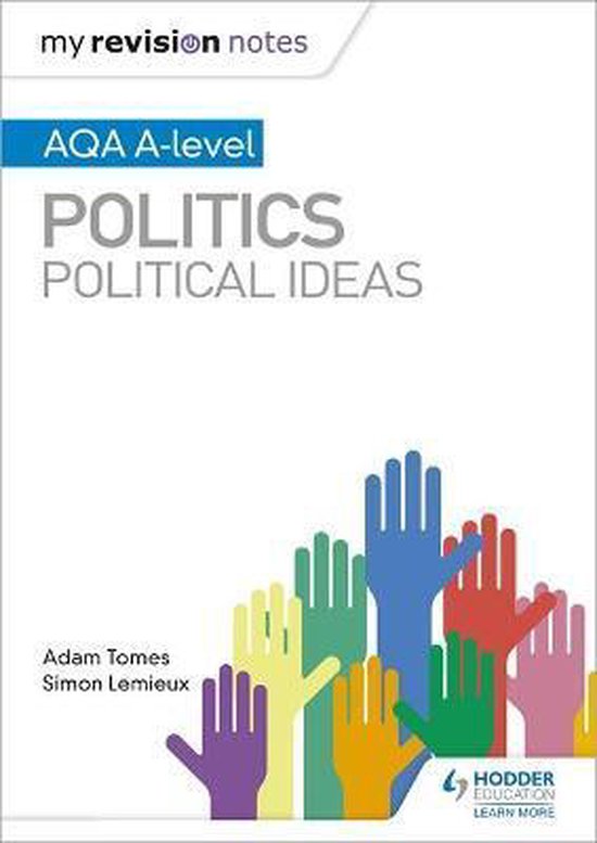 My Revision Notes AQA Alevel Politics Political Ideas, Adam Tomes