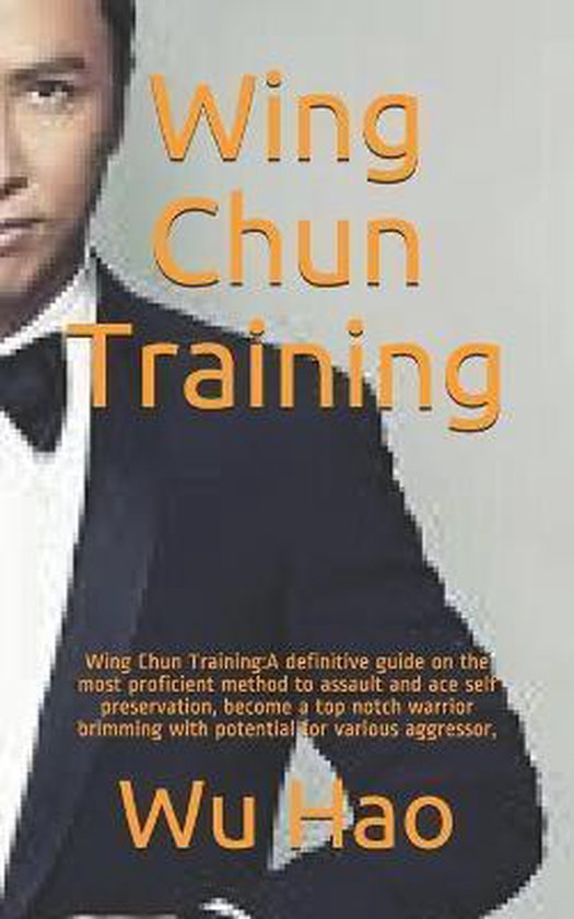 Wing Chun Training Wing Chun Training, Wu Hao 9798666594575 Boeken