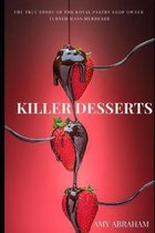 Killer Desserts