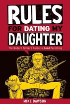 Rules For Dating My Daughter