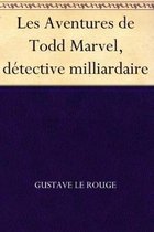 Les Aventures de Todd Marvel, detective milliardaire