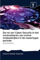 De rol van Cyber Security in het minimaliseren van online misdaadcijfers in de naoorlogse periode