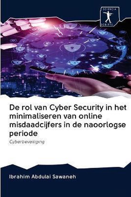 De rol van Cyber Security in het minimaliseren van online mi ... - cover