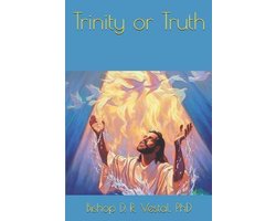 Trinity or Truth