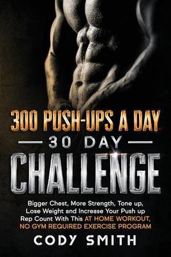 300 Push-Ups a Day 30 Day Challenge - cover