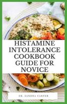 Histamine Intolerance Cookbook Guide For Novice