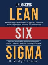 Unlocking Lean Six Sigma