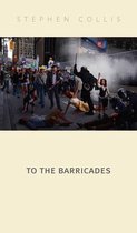 To The Barricades