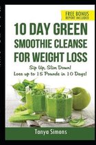 10 Day Green Smoothie Cleanse For Weight Loss