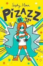 Pizazz- Pizazz vs. the New Kid