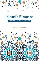 Islamic Finance: A Practical Introduction