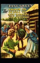 The Spirit of the Border Illustrated