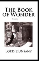The Book of Wonder Annotated
