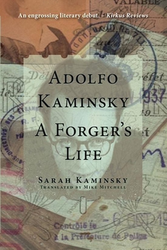 Adolfo Kaminsky, A Forger's Life - cover