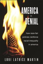 SUNY series in African American Studies - America in Denial