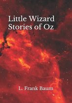 Little Wizard Stories of Oz