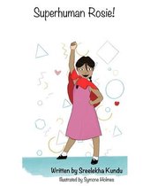Superhuman Rosie!