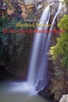 Sherlock Holmes - El Secreto de Reichenbach