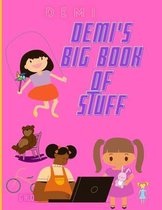 Demi's Big Book of Stuff