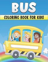 Bus Coloring Book For Kids