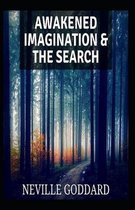 Awakened Imagination and The Search( illustrated edition)