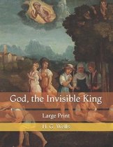 God, the Invisible King