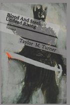 Blood And Steel