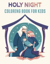 Holy Night Coloring Book For Kids