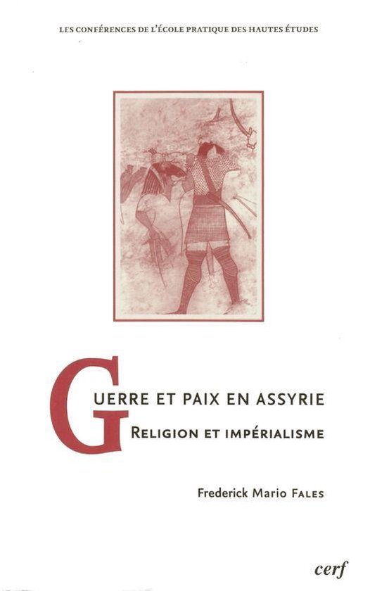 Les conférences de l’EPHE - Guerre et paix en Assyrie - cover