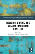 Religion During the Russian Ukrainian Conflict