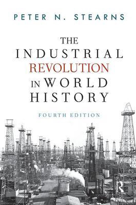 The Industrial Revolution in World History | 9780367097646 | Peter N ...