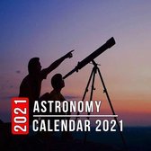 Astronomy Calendar 2021