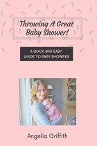 Throwing A Great Baby Shower