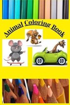 Animal Coloring Book: Kids Coloring Books Easy Educational Coloring Pages of Animal