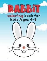 Rabbit Coloring Book For Kids Ages 4-8