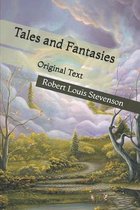 Tales and Fantasies: Original Text