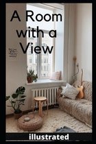 A Room with a View (illustrated)