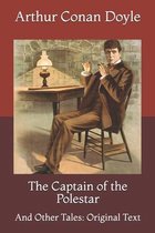 The Captain of the Polestar: And Other Tales