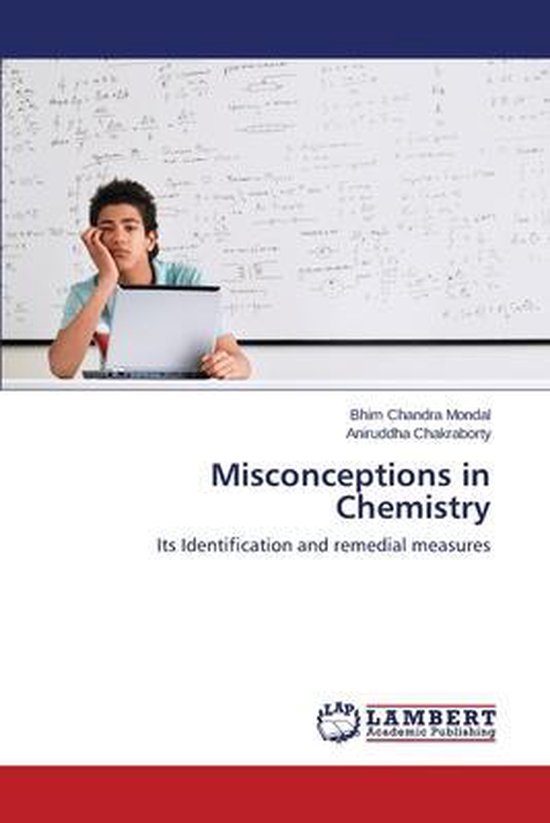 Misconceptions in Chemistry | 9783659406812 | Bhim Chandra Mondal ...
