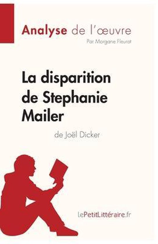 La disparition de Stephanie Mailer de Joël Dicker (Analyse  ... - cover