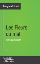 Les Fleurs du mal de Baudelaire (Analyse approfondie)