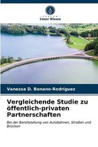 Vergleichende Studie zu öffentlich-privaten Partnerschaften