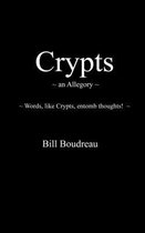 Crypts: an Allegory