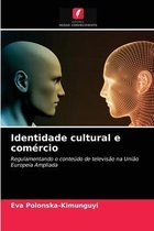 Identidade cultural e comércio
